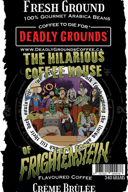 Deadly Grounds - The Hilarious Coffeehouse of Frightenstein - 340 grams